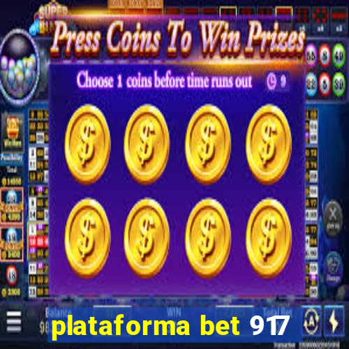 plataforma bet 917